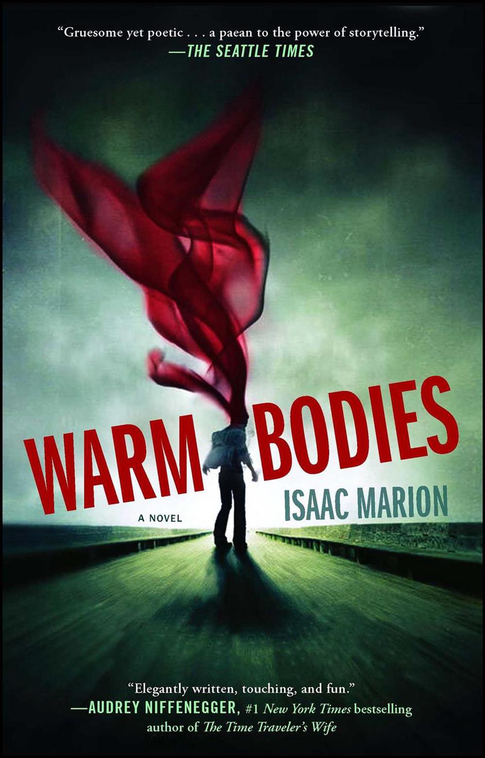 Warm Bodies: A Novel by Isaac Marion (English) Paperback Book