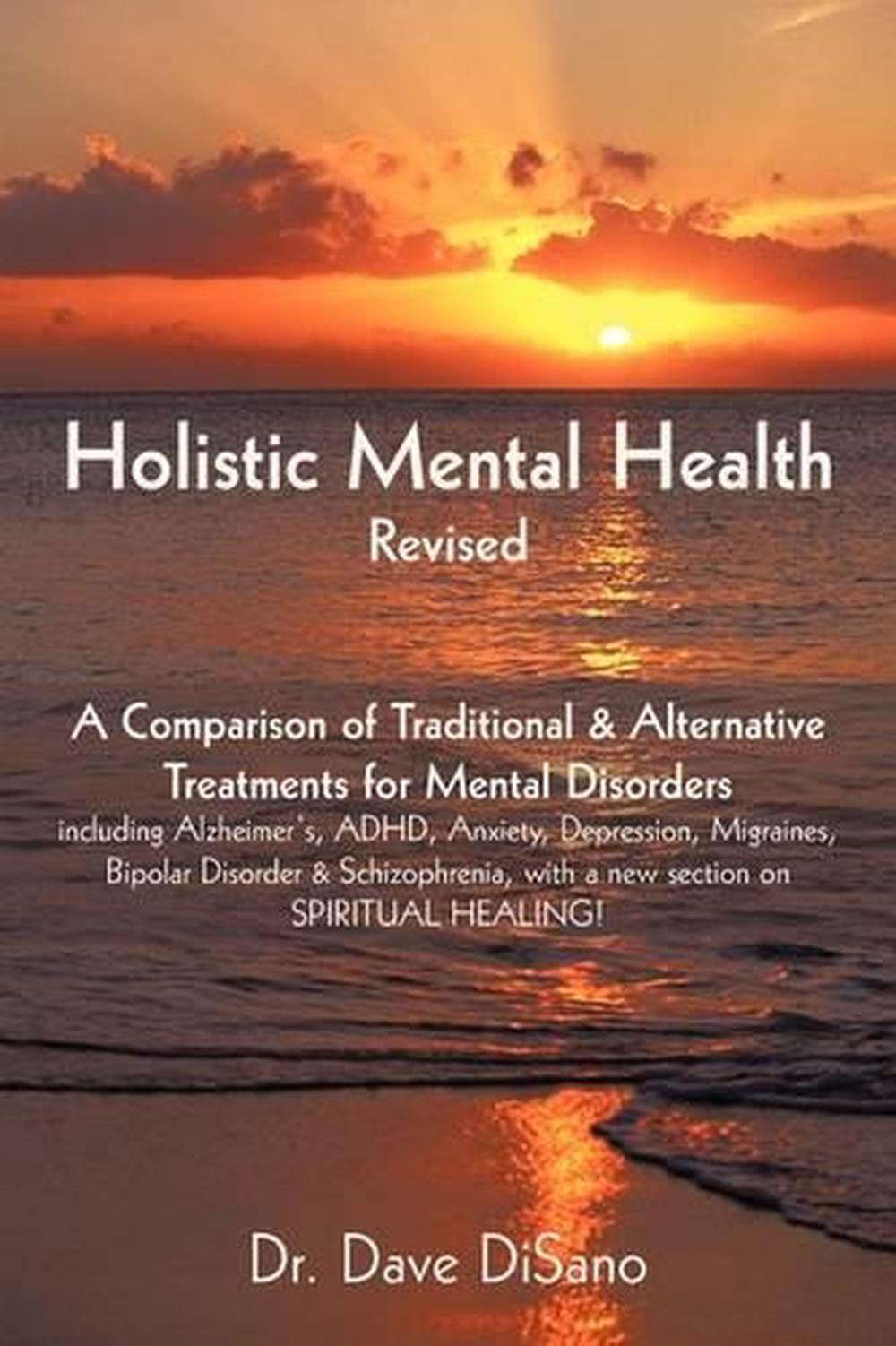 Holistic Mental Health Revised A Comparison of Traditional and