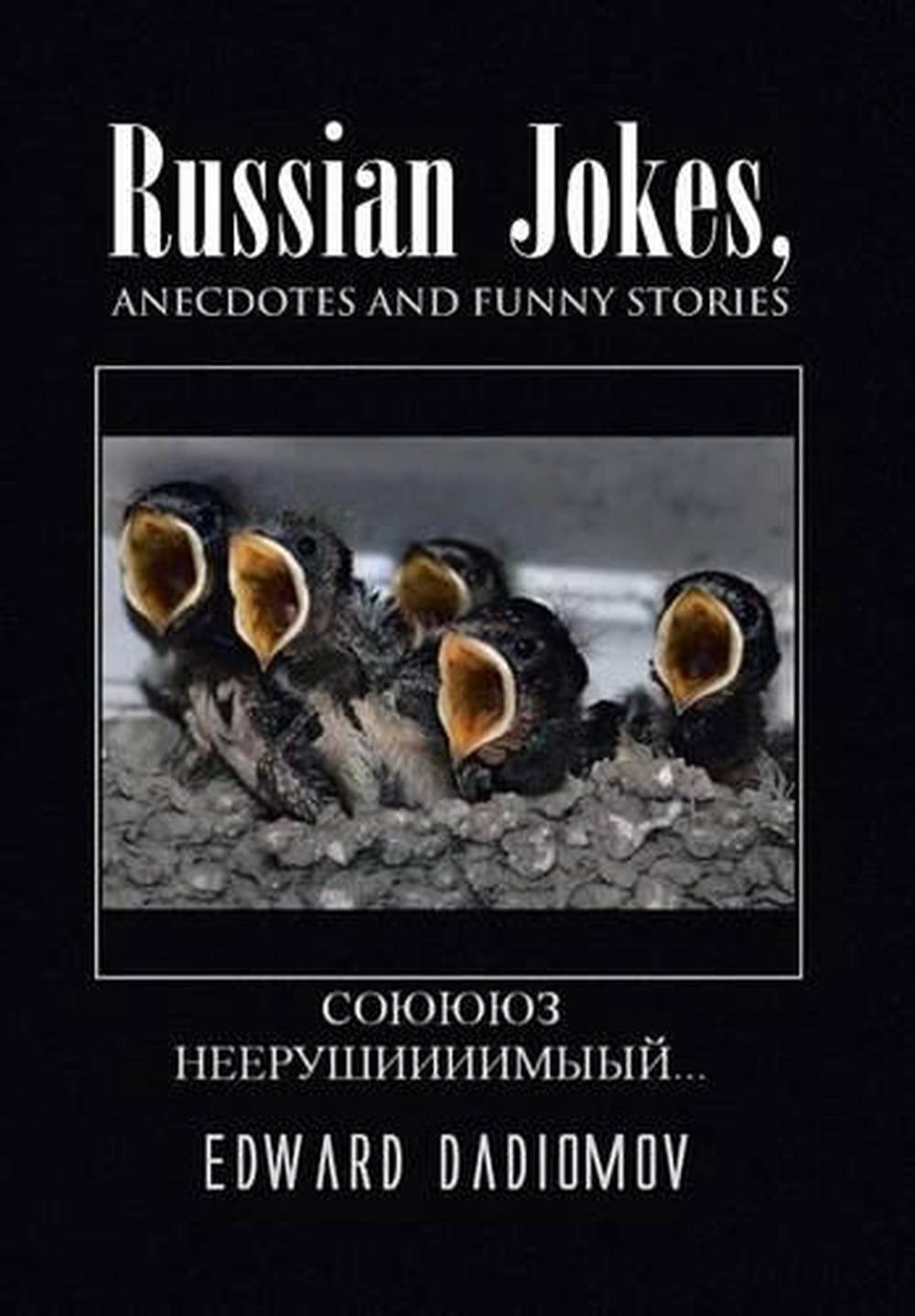 Russian Jokes Anecdotes And Funny Stories By Edward Dadiomov English Hardcove Ebay