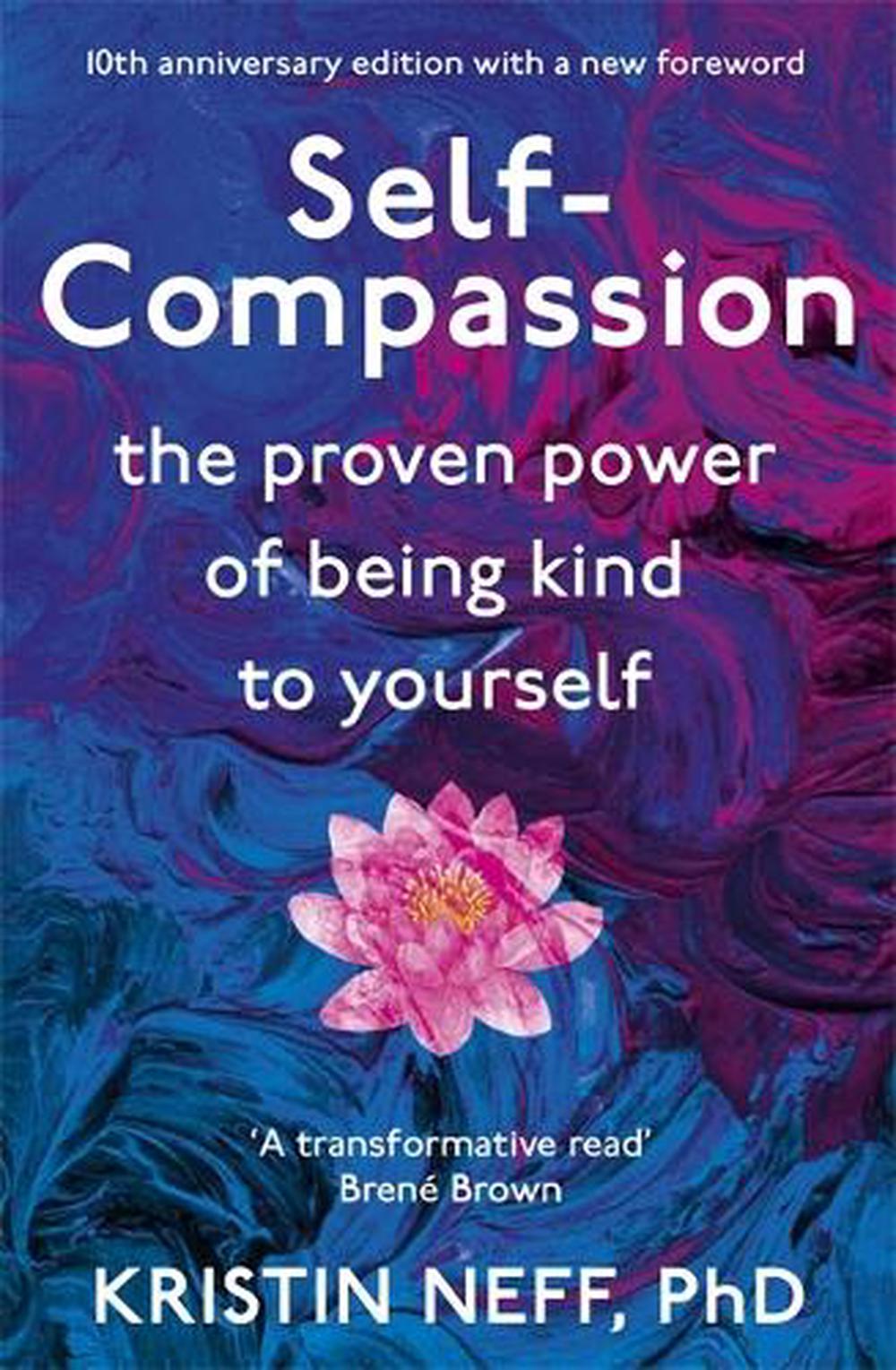 Self Compassion By Kristin Neff English Paperback Book Free Shipping 9781444738179 Ebay