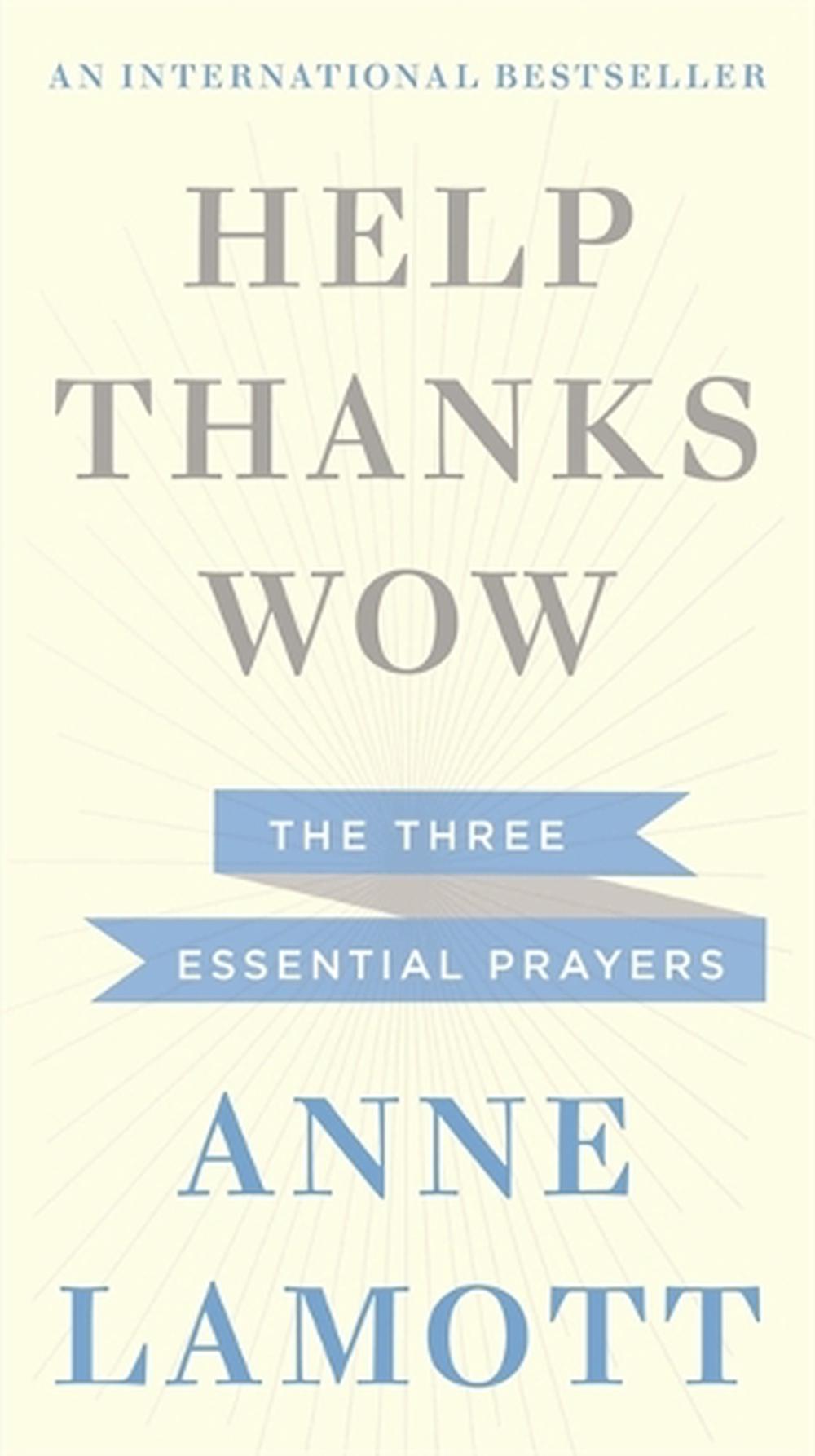 anne lamott help thanks wow review