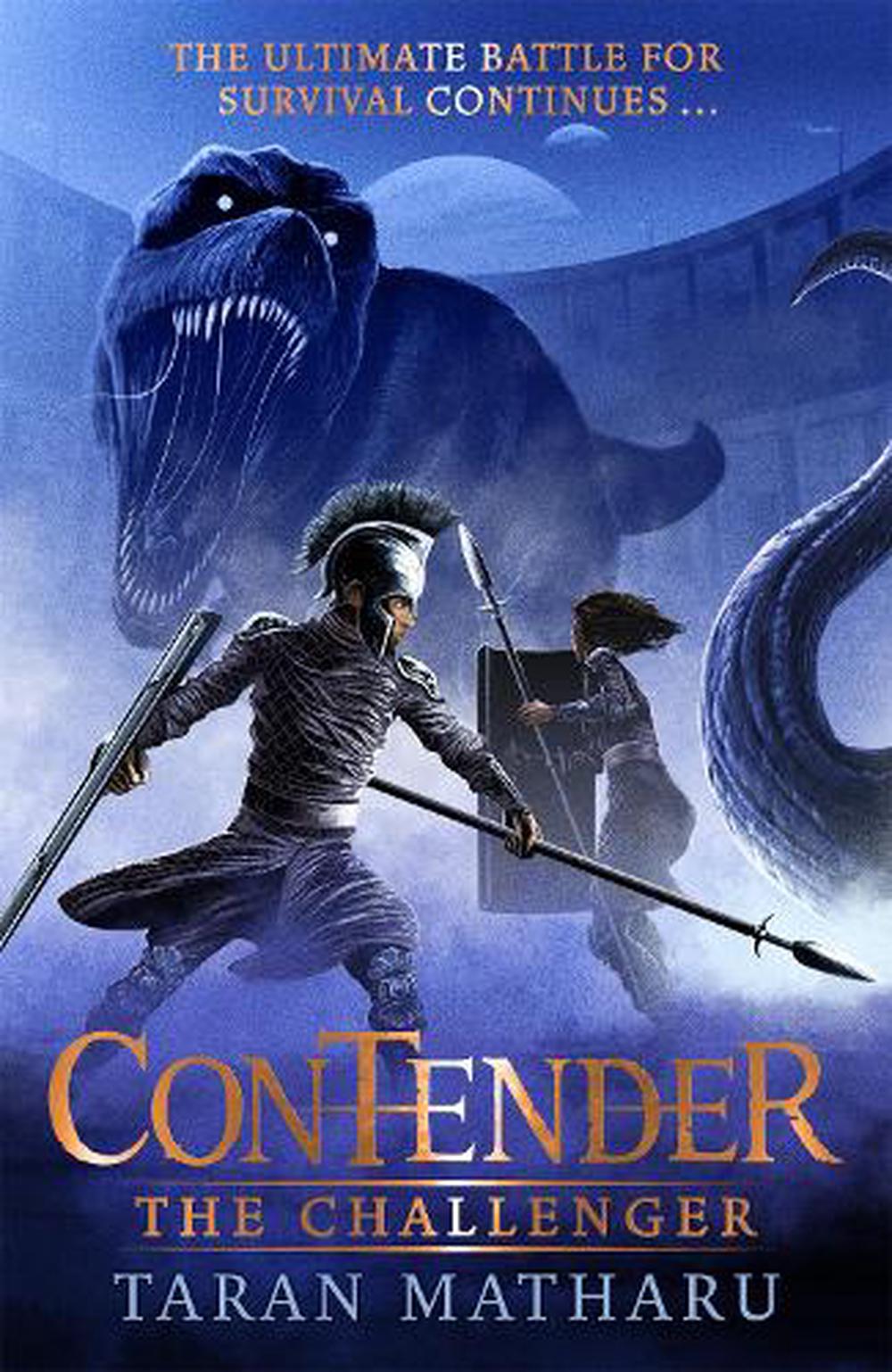 Contender the Challenger Book 2 by Taran Matharu