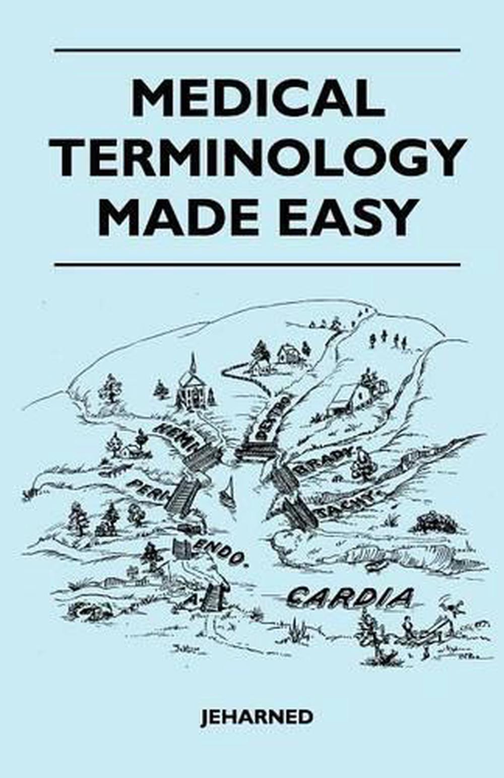 Medical Terminology Made Easy by Jeharned (English) Paperback Book Free