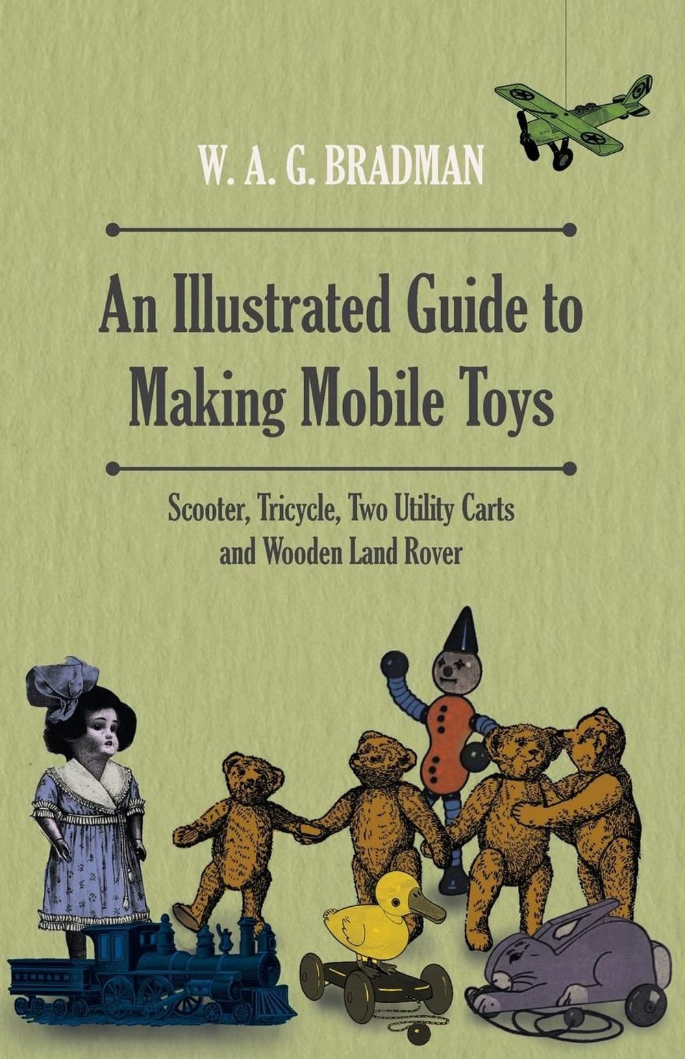 An Illustrated Guide to Making Mobile Toys - Scooter, Tricyc