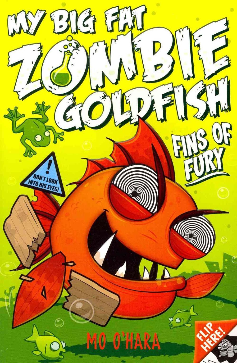 My Big Fat Zombie Goldfish Series My Big Fat Zombie Goldfish by Mo O'Hara (English) Paperback Book Free