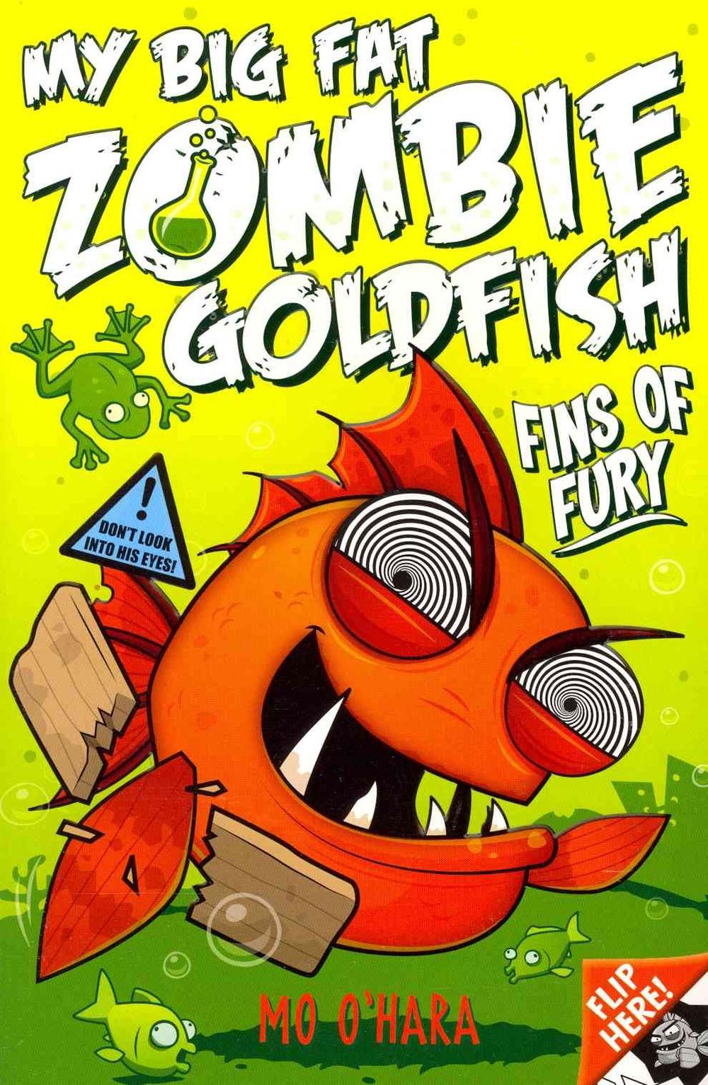 My Big Fat Zombie Goldfish by Mo O'Hara (English) Paperback Book Free