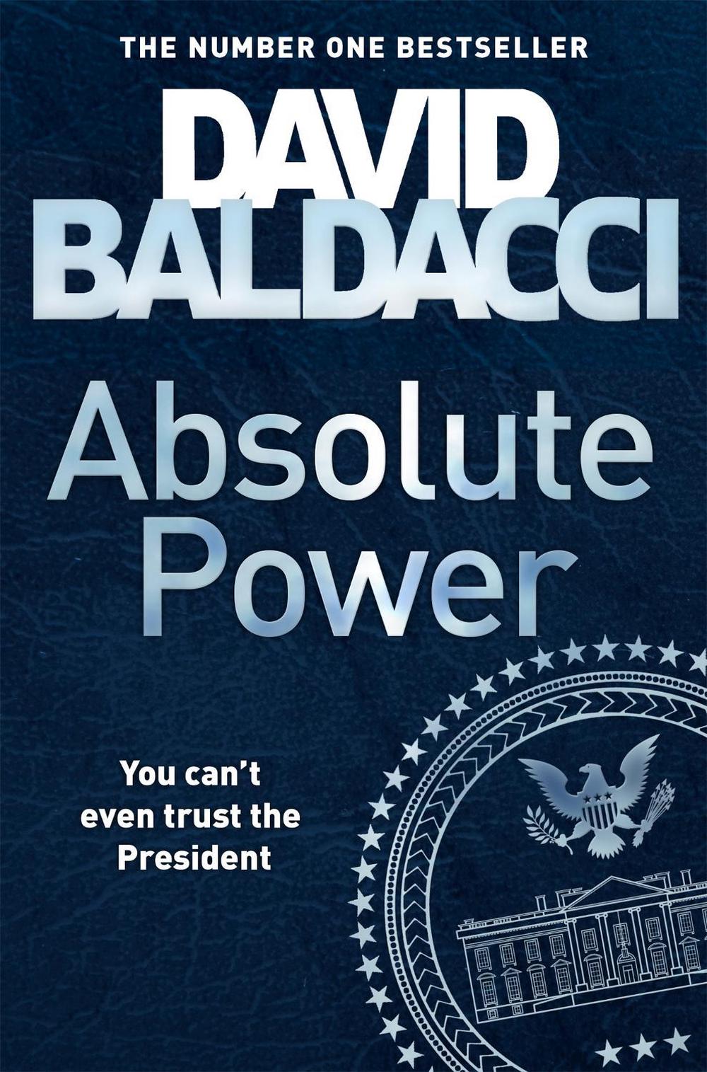Absolute Power by David Baldacci (English) Paperback Book Free Shipping! 9781447287520 eBay
