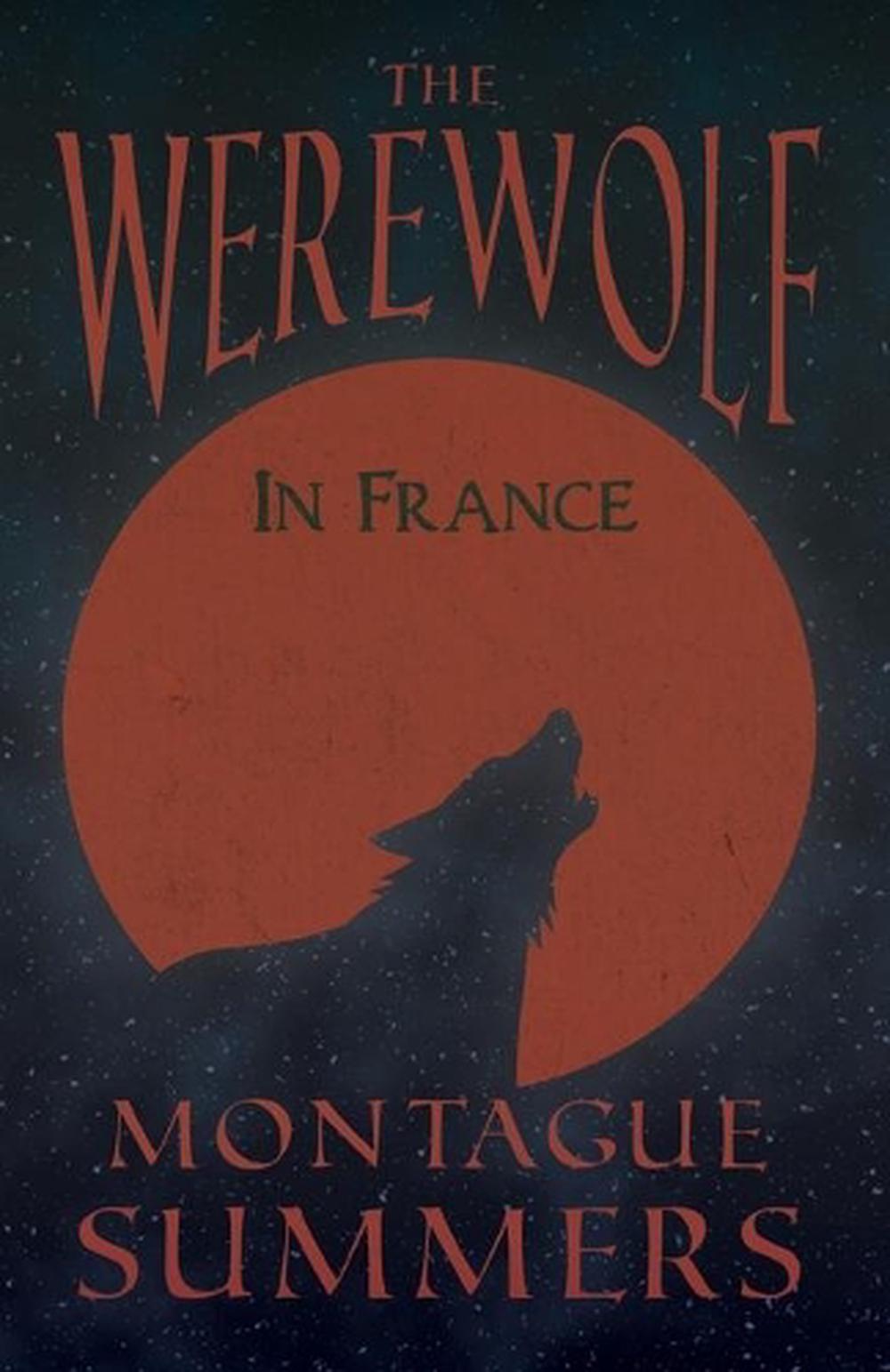 the werewolf of paris by guy endore