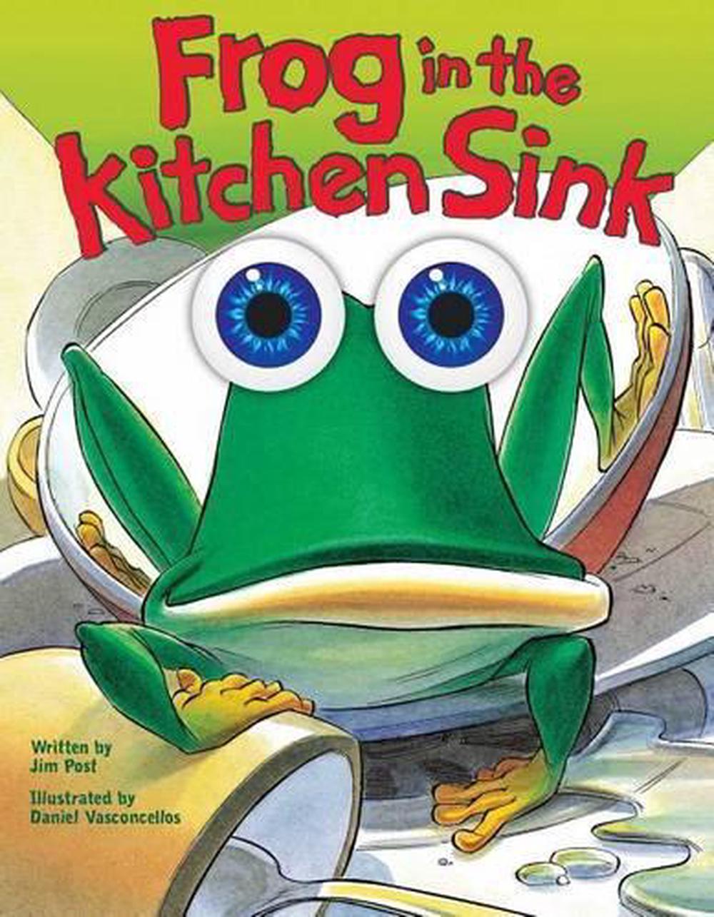 Frog in the Kitchen Sink by Jim Post (English) Board Books Book Free