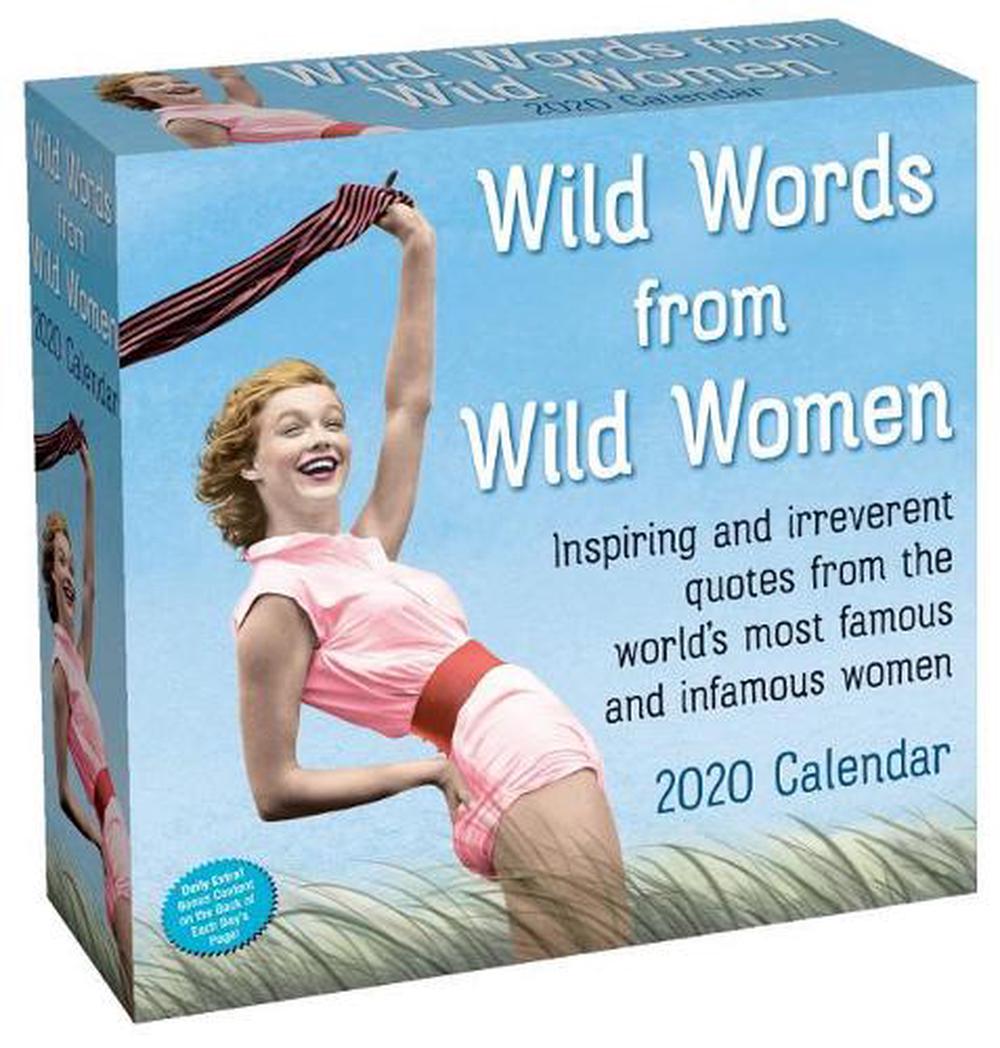 Wild Words from Wild Women 2020 Daytoday Calendar by Andrews Mcmeel