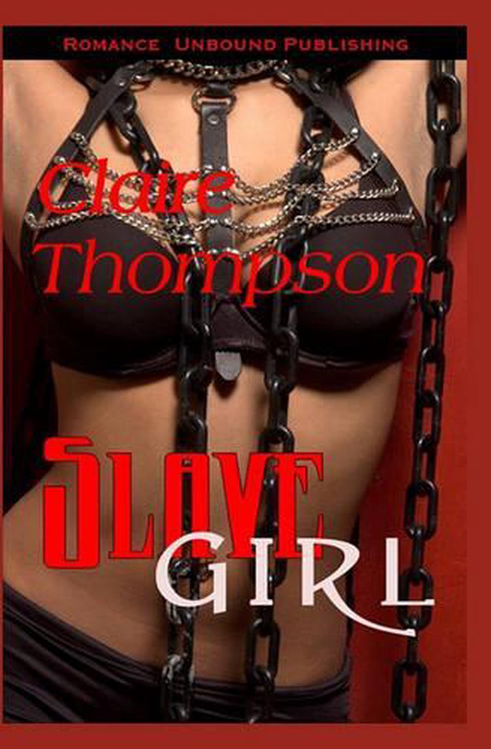 Slave Girl By Claire Thomps