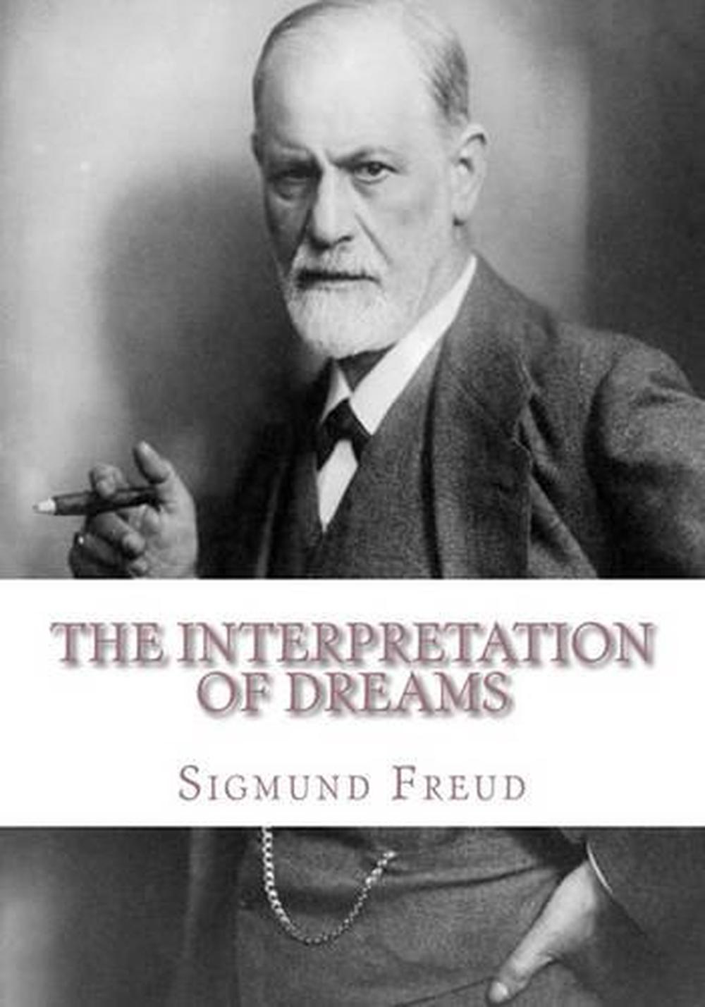 the interpretation of dreams by sigmund freud