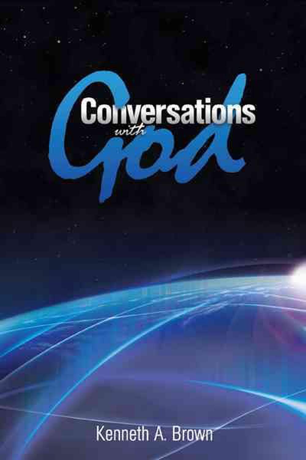 conversations with god book three excert on aline life