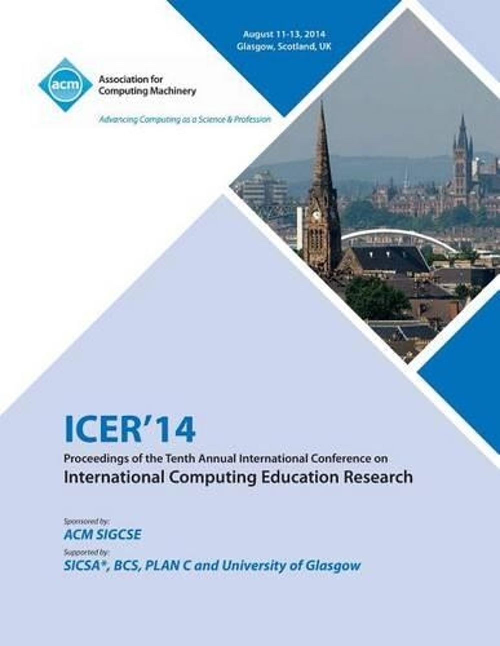 ICER14 Proceedings of the 10th Annual Conference on International ...