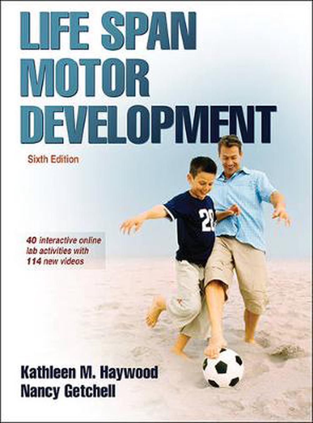Life Span Motor Development 6th Edition by Nancy Getchell (English