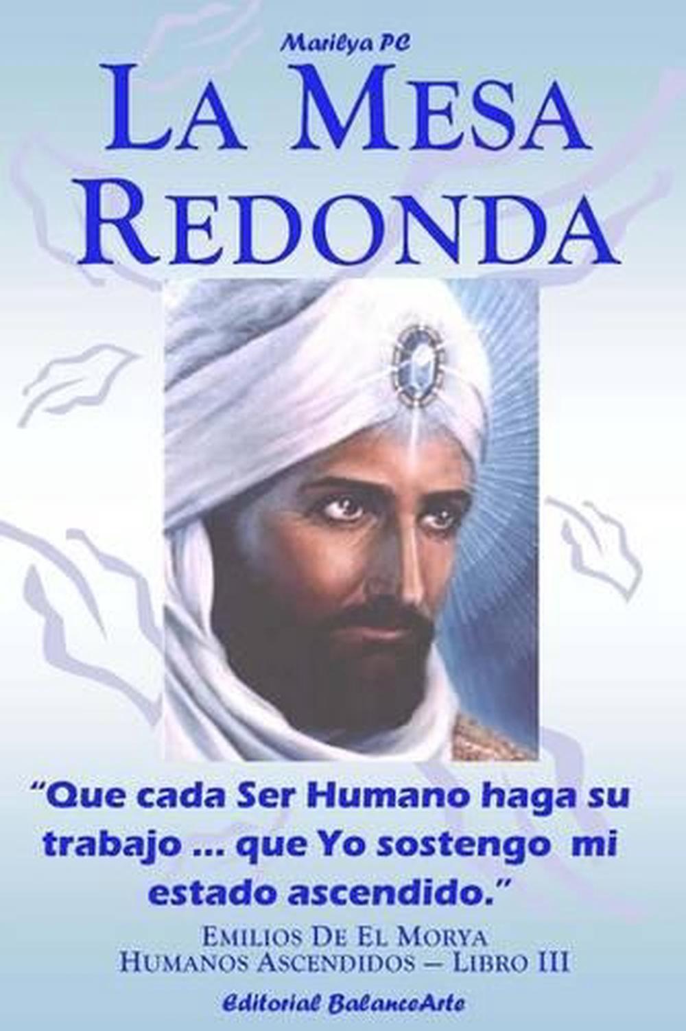 Emilios De El Morya: Tercera Parte / Libro I (Humanos Ascendidos nº 1) (Spanish Edition)