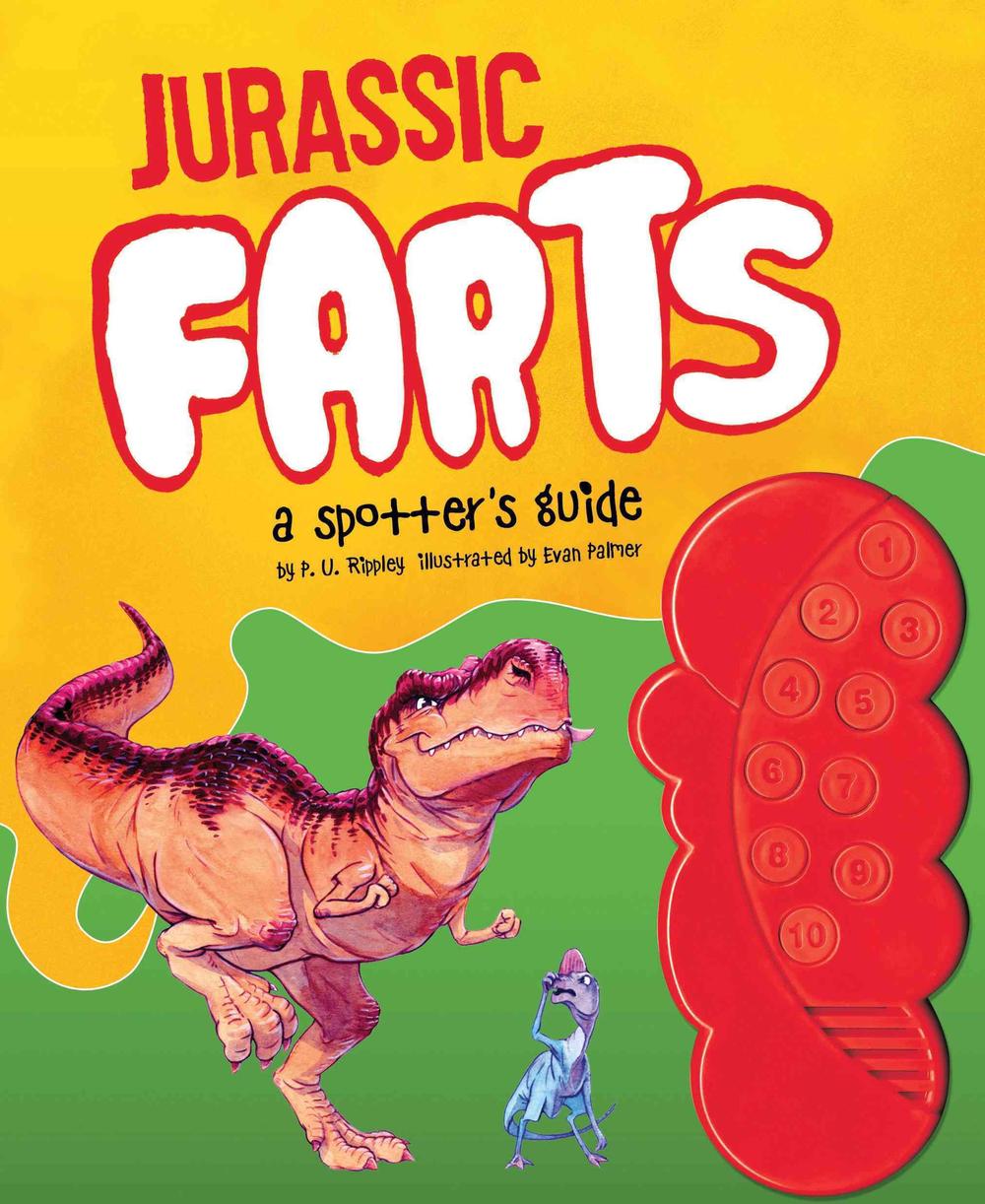 Jurassic Farts A Spotters Guide By P U Rippley English Hardcover