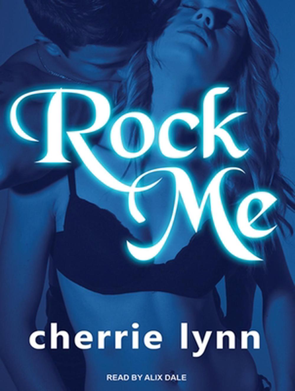 Rock Me by Cherrie Lynn