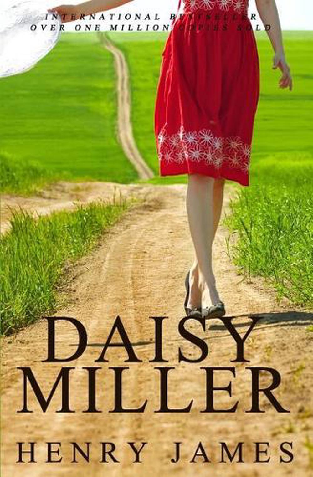Daisy Miller by Henry James Daisy Miller by Henry James