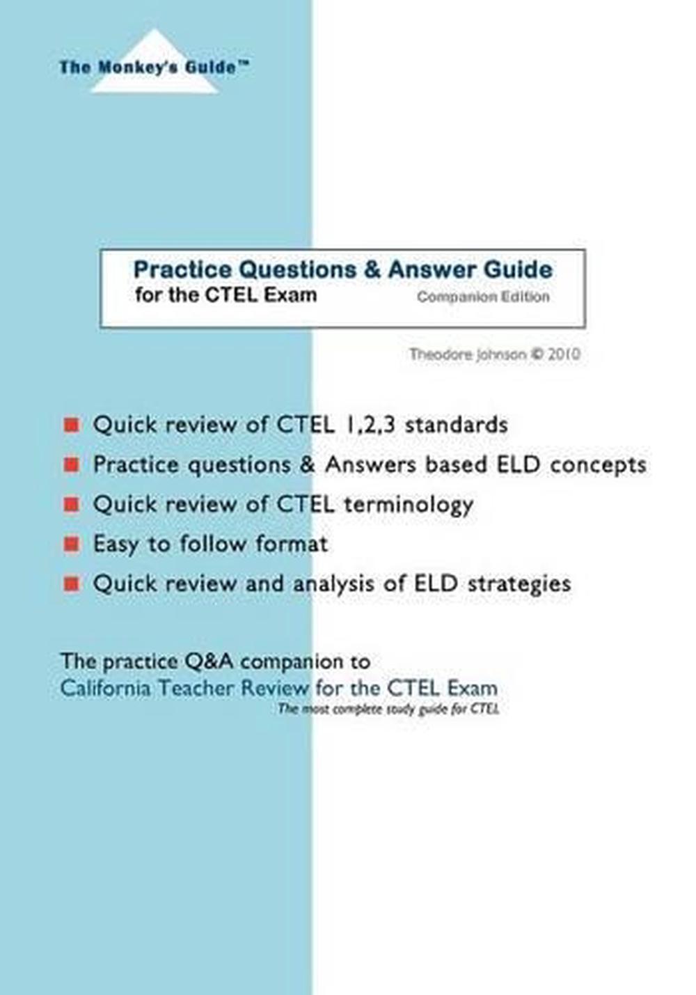 Practice Questions & Answer Guide For the Ctel Exam by Theodore