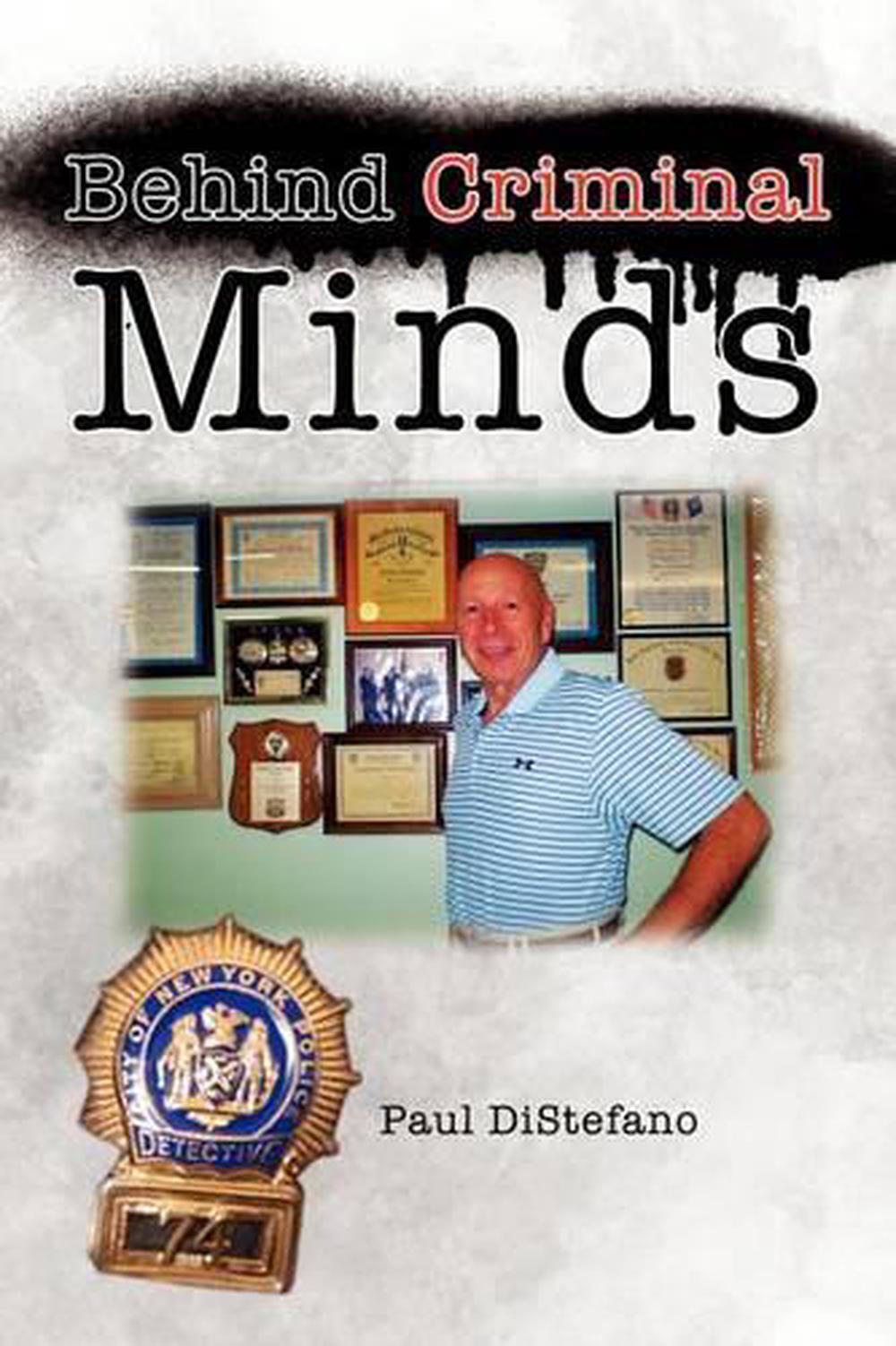 Behind Criminal Minds by Paul Distefano (English