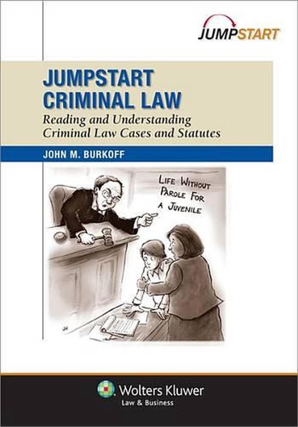 Jumpstart Criminal Law Reading and Understanding Criminal