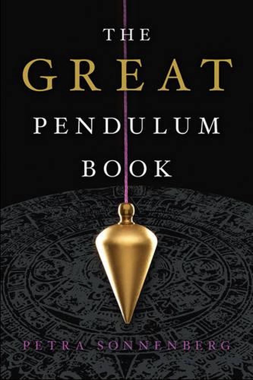 The Great Pendulum Book by Petra Sonnenberg (English) Paperback Book