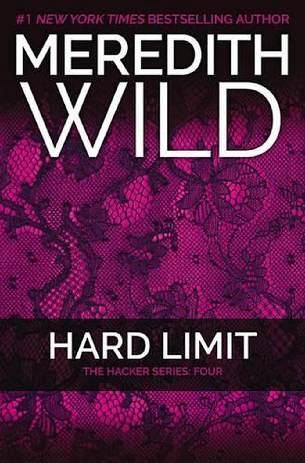 Hard Limit Subtitle The Hacker Series 4 by Meredith Wild (English) Paperback 9781455591817 eBay