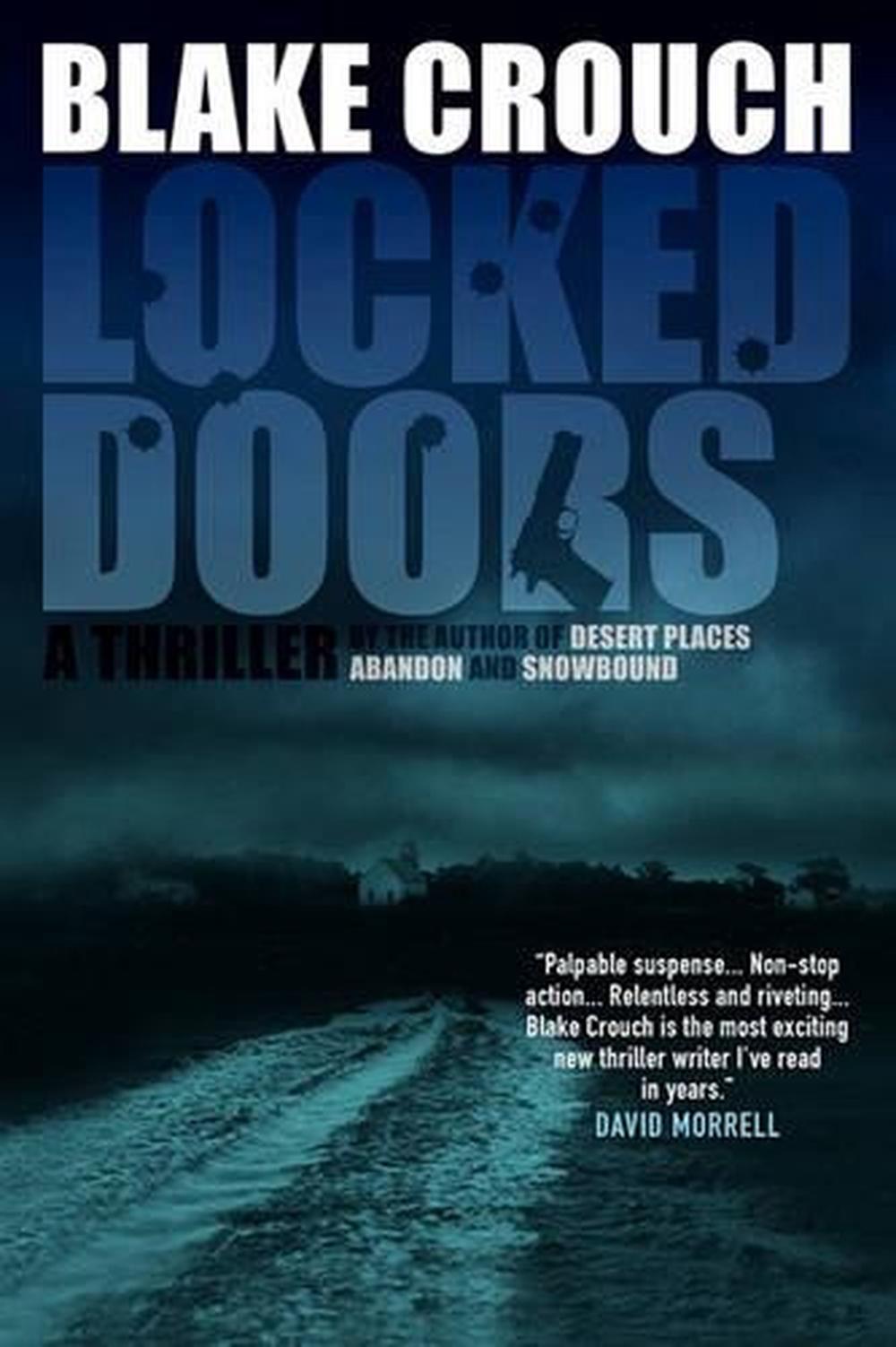Locked Doors A Novel of Terror by Blake Jack Crouch (English