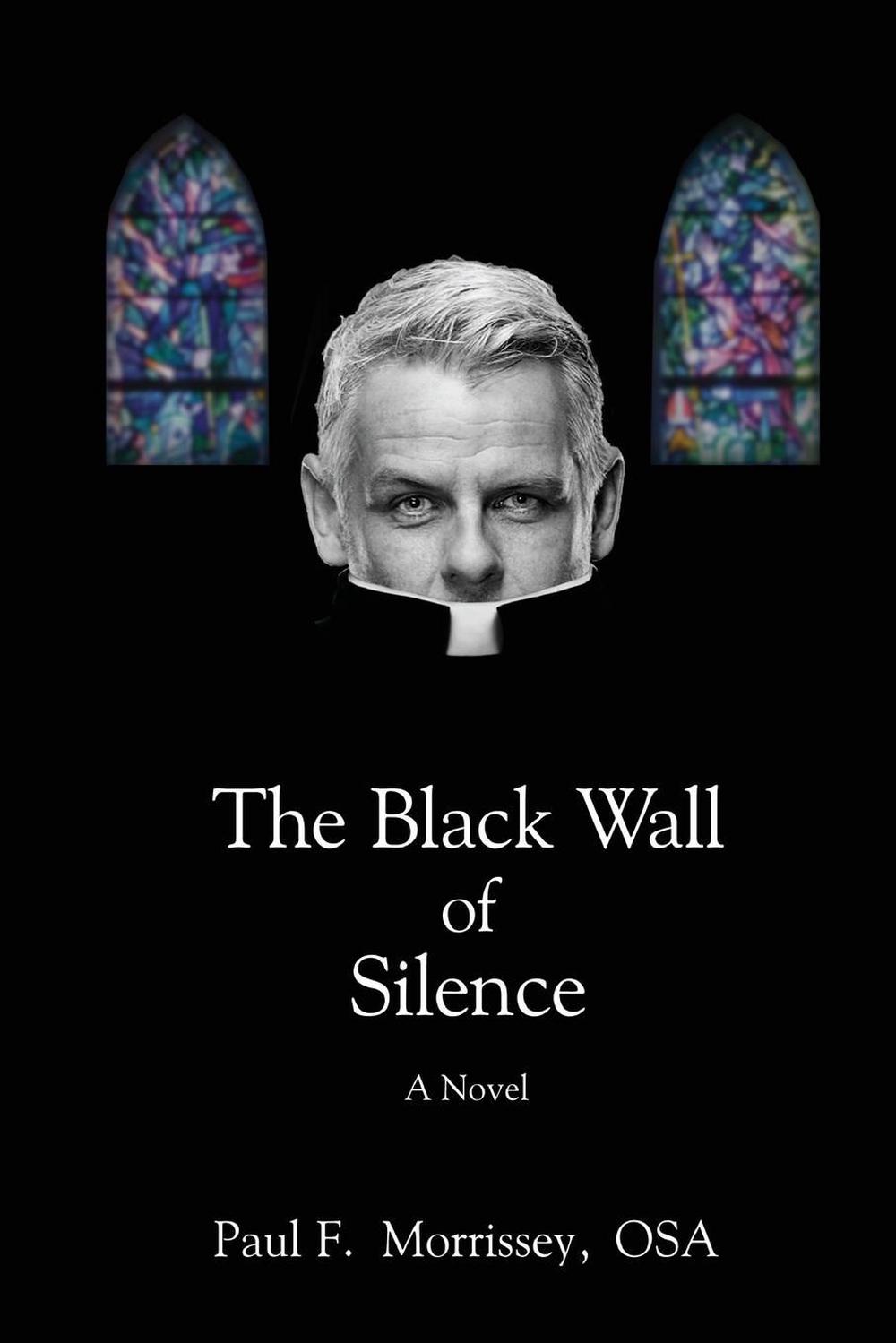 The Black Wall of Silence by Paul Morrissey (English) Paperback Book