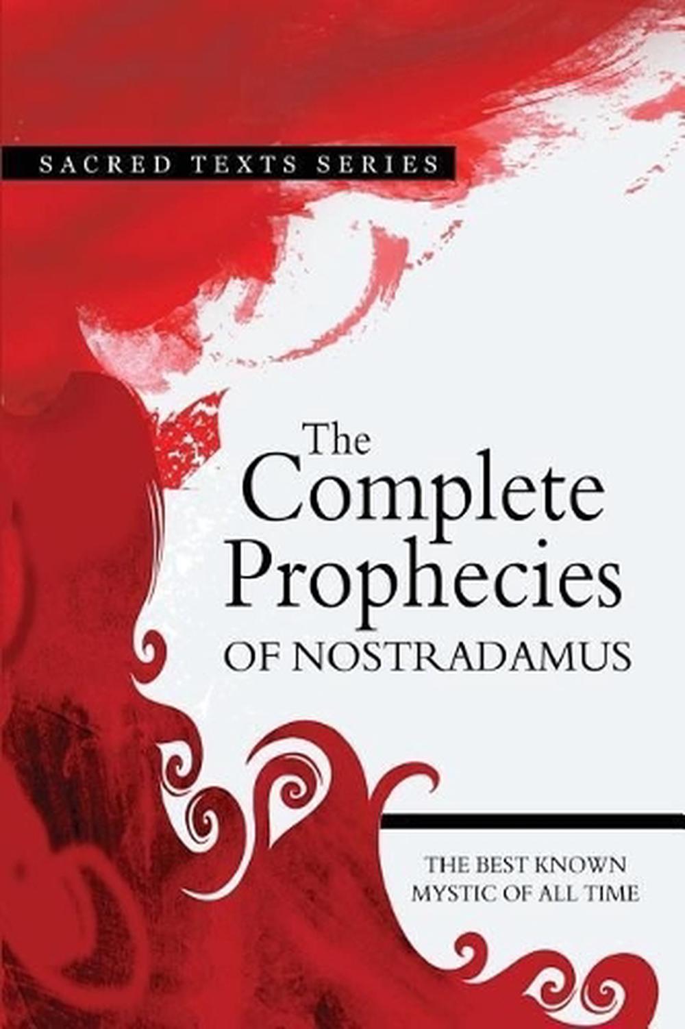 The Complete Prophecies Of Nostradamus By Michel Nostradamus English