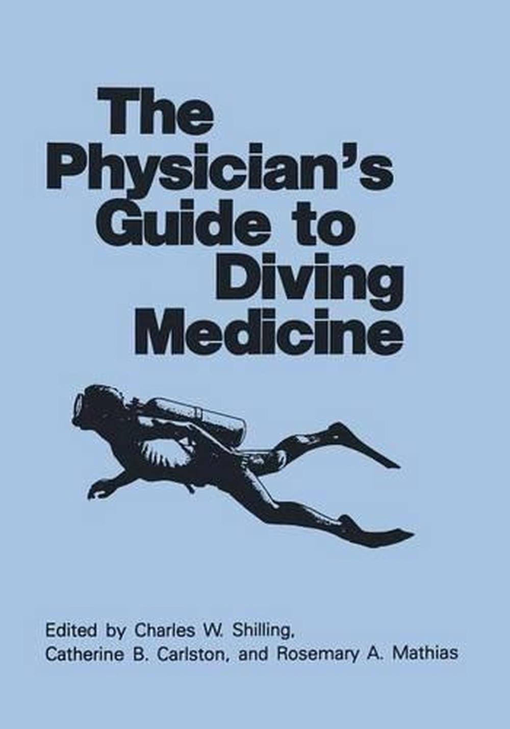 The Physician S Guide to Diving Medicine (English) Paperback Book Free
