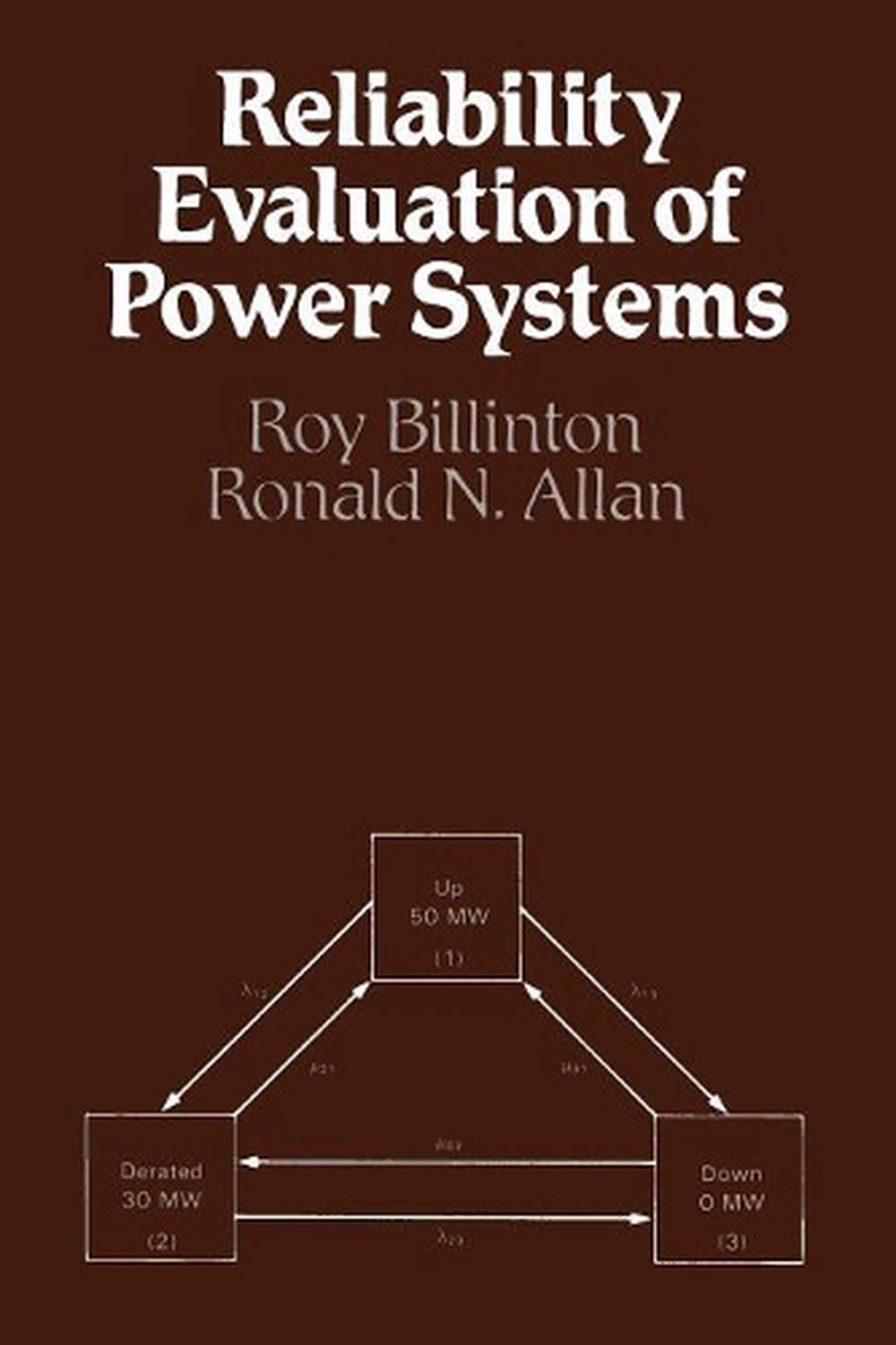 Reliability Evaluation of Power Systems by Roy Billinton (English) Paperback Boo 9781461577331