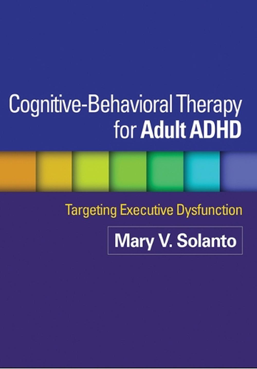 Cognitive And Behavioral Treatments Of Adhd