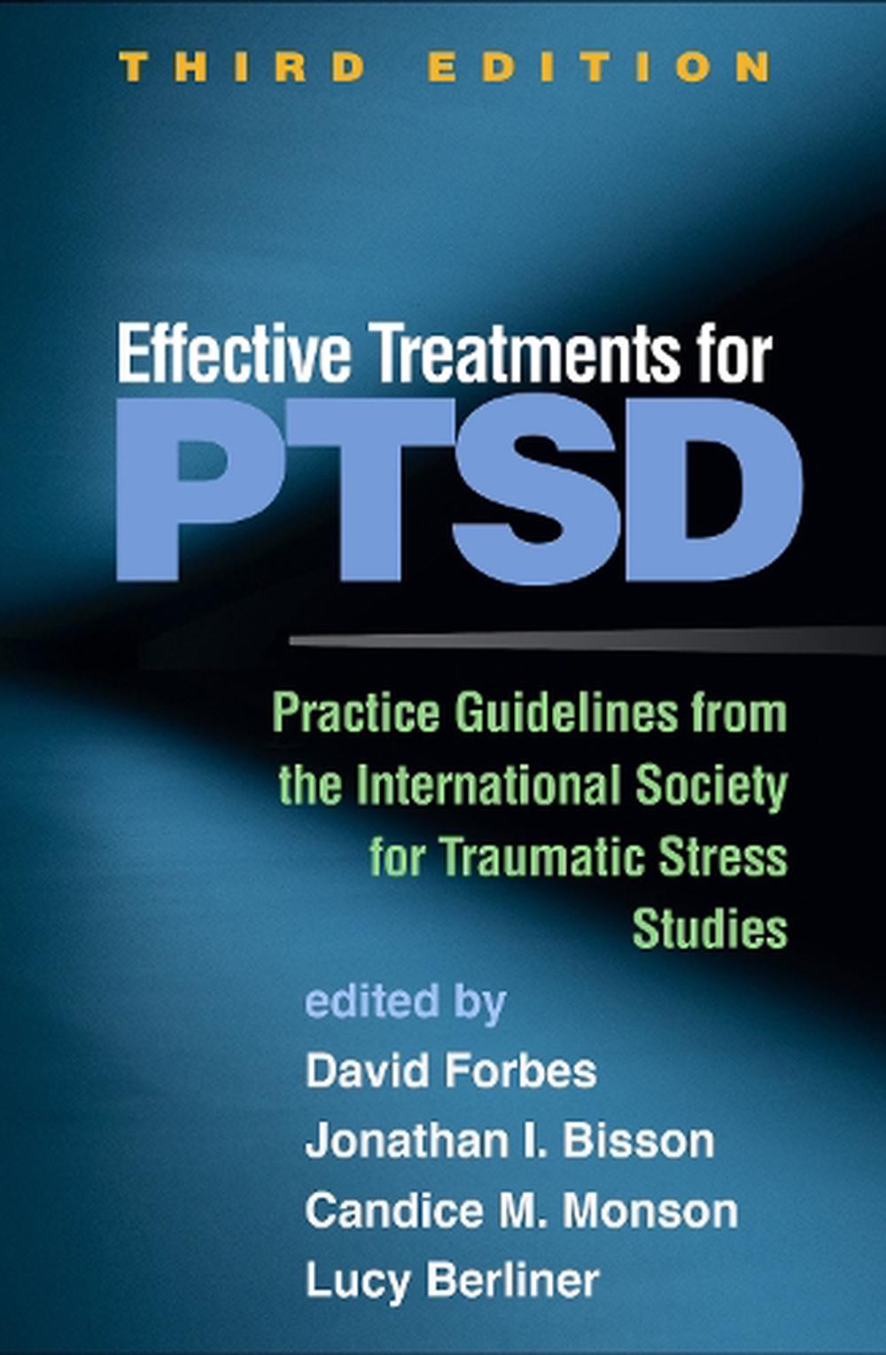 Effective Treatments For Ptsd, Third Edition: Practice Guidelines From ...