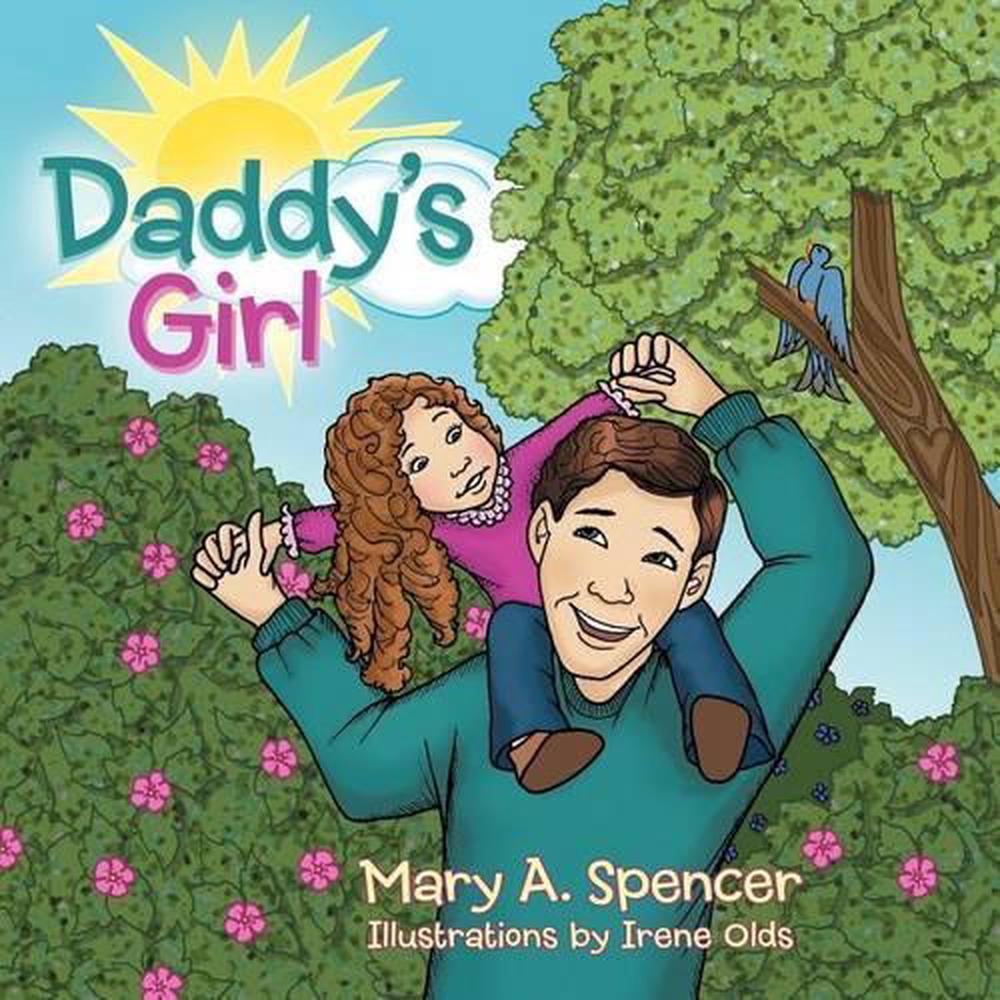 Daddys Girl By Mary A Spencer English Paperback Book Free Shipping 2904