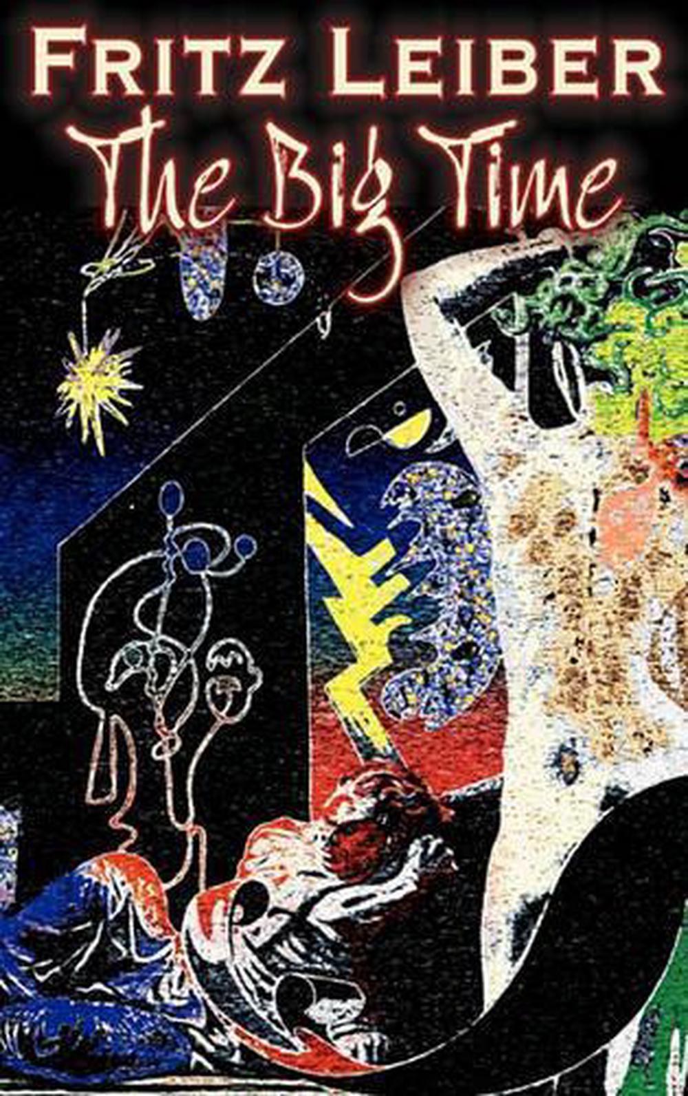 The Big Time by Fritz Leiber (English) Hardcover Book Free Shipping ...