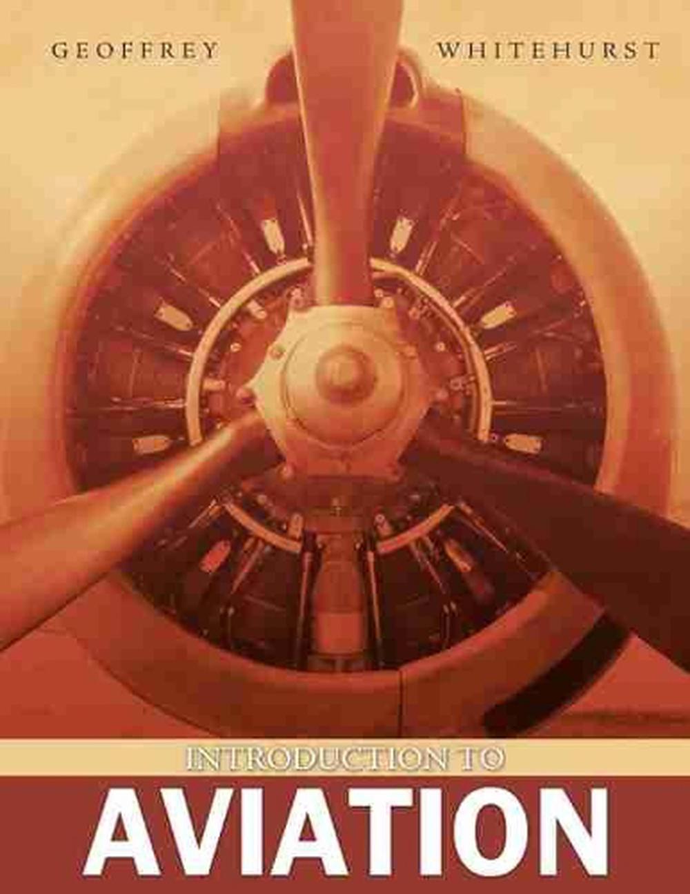 Introduction to Aviation by Geoffrey Whitehurst (English) Paperback