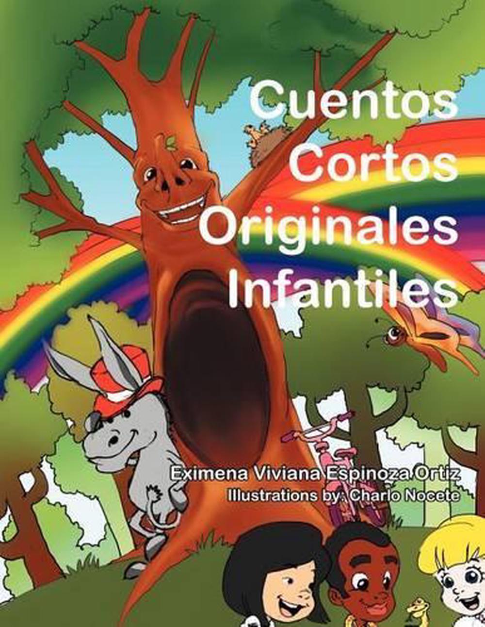 Cuentos Cortos Originales Infantiles By Eximena Viviana Espinoza Ortiz ...