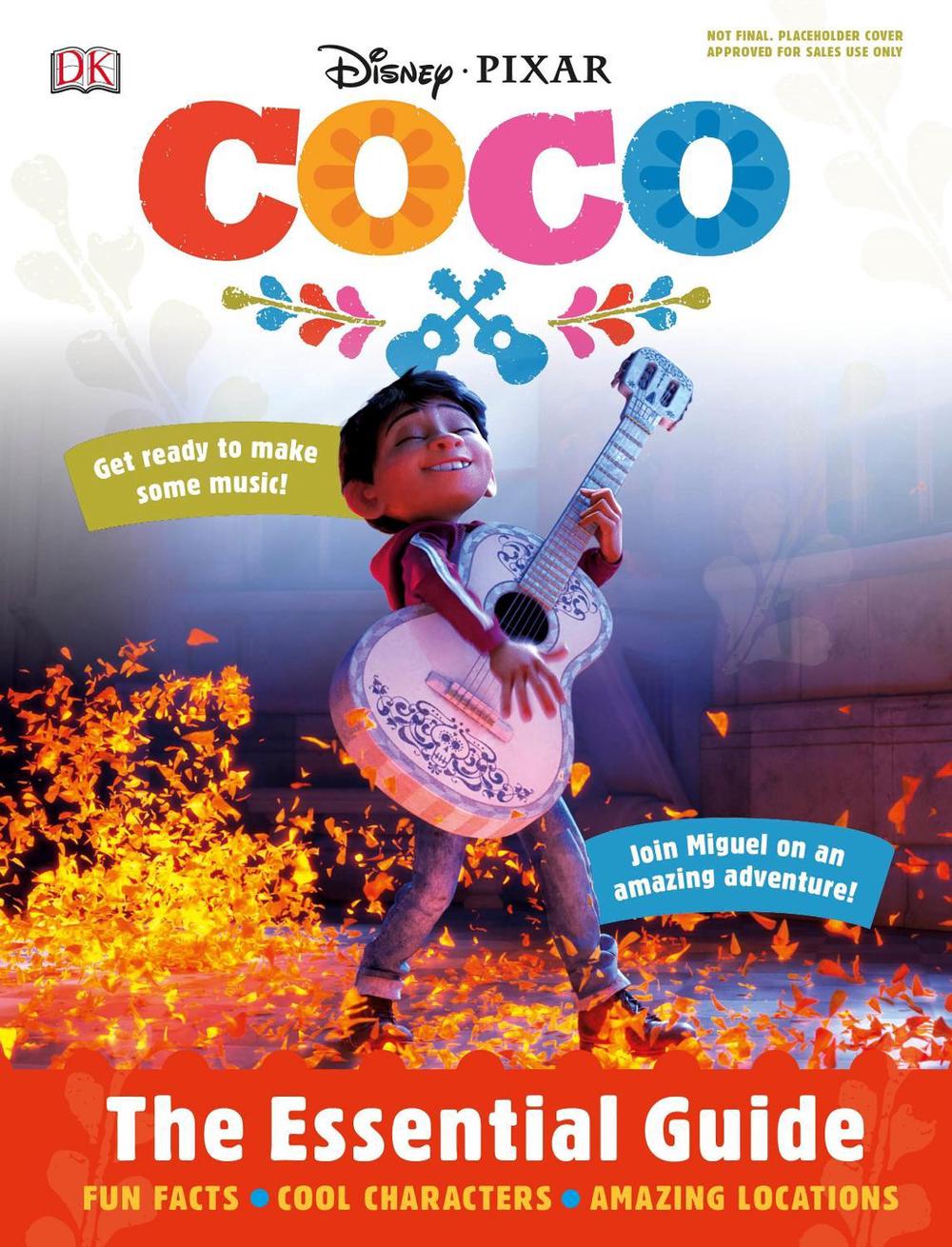 Disney Pixar Coco The Essential Guide by DK (English) Hardcover Book