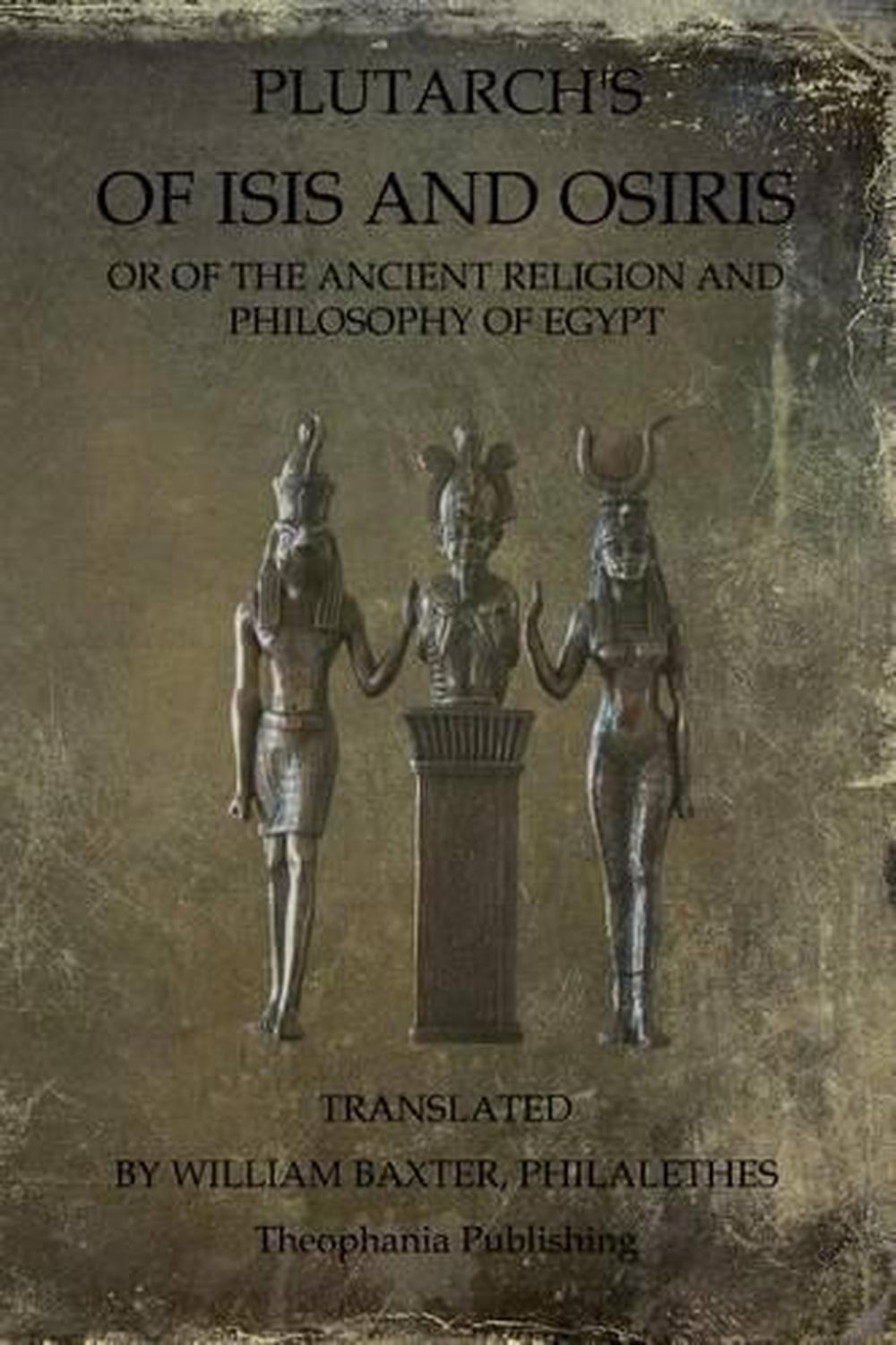 Of Isis And Osiris By Plutarch English Paperback Book Free Shipping 0885