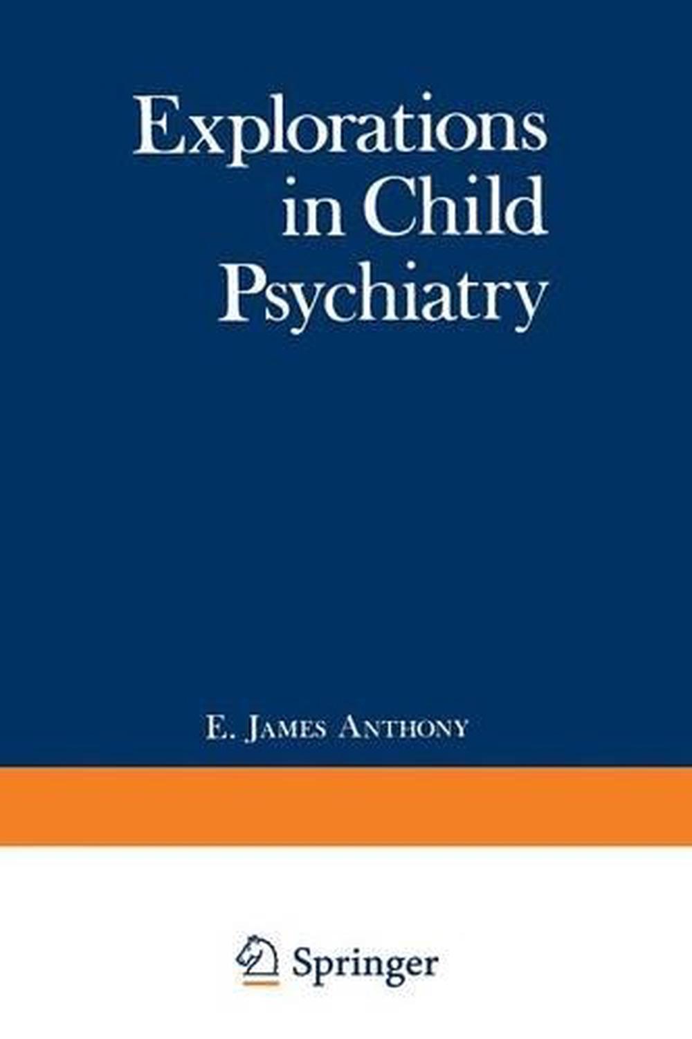 Explorations in Child Psychiatry (English) Paperback Book Free Shipping