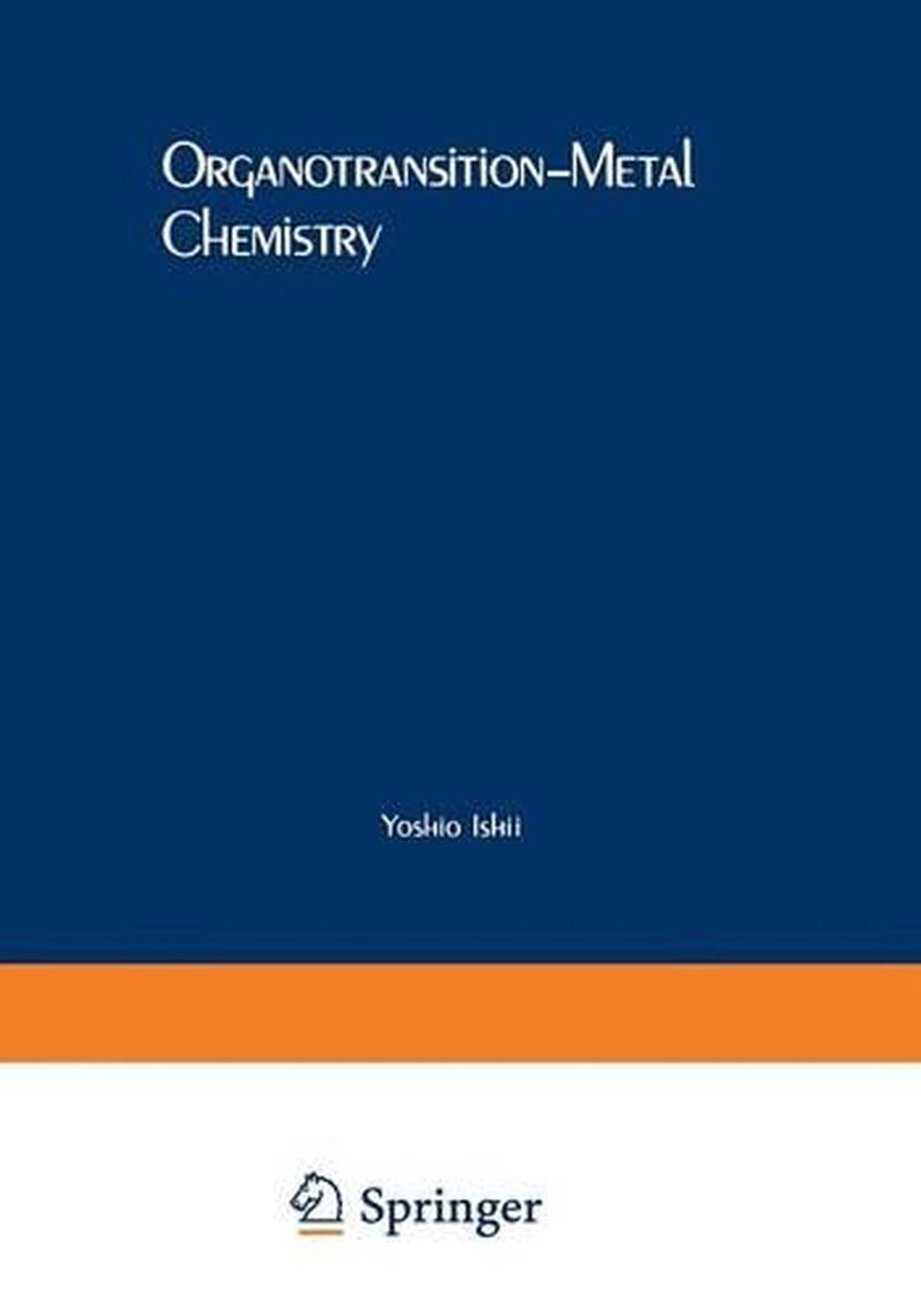 Organotransition-metal Chemistry (english) Paperback Book Free Shipping 