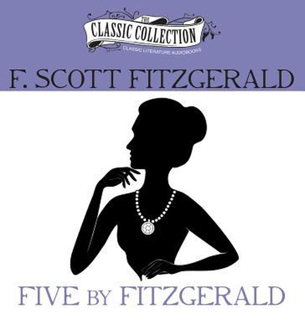 Five by Fitzgerald by F. Scott Fitzgerald (English) Compact Disc Book Free Shipp