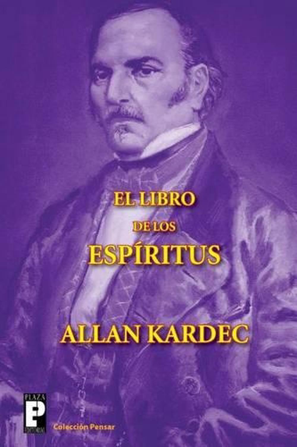 El Libro De Los Espiritus Allan Kardec - Libros Afabetización