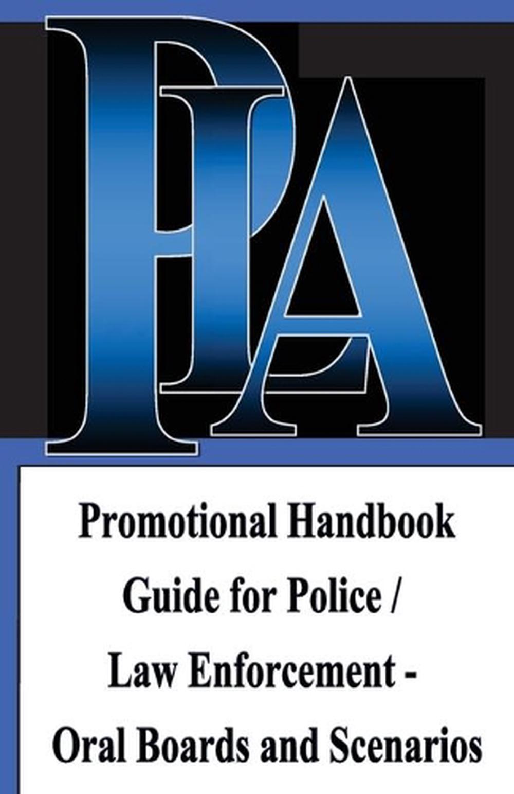 Promotional Handbook Guide for Police / Law Enforcement Oral Boards