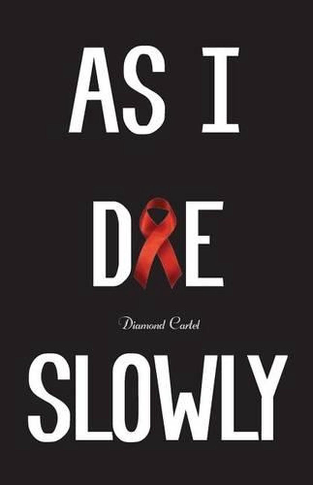 as-i-die-slowly-by-diamond-cartel-english-paperback-book-free