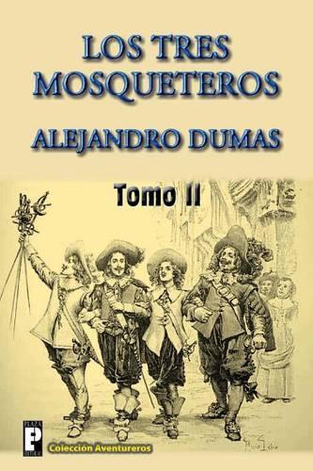 Como Se Llaman Los Tres Mosqueteros