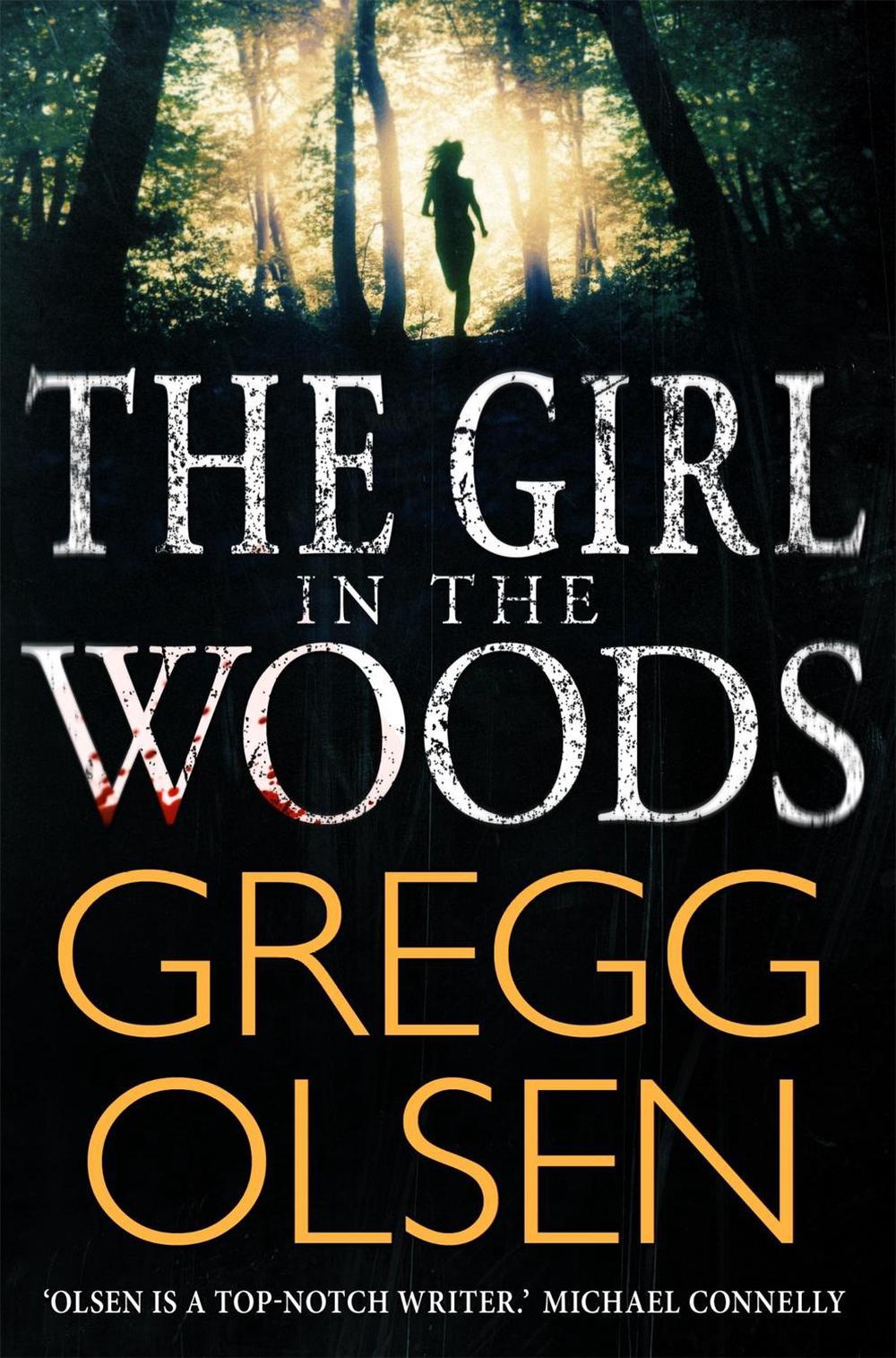 The Girl In The Woods Girl in the Woods by Gregg Olsen Paperback Book Free Shipping