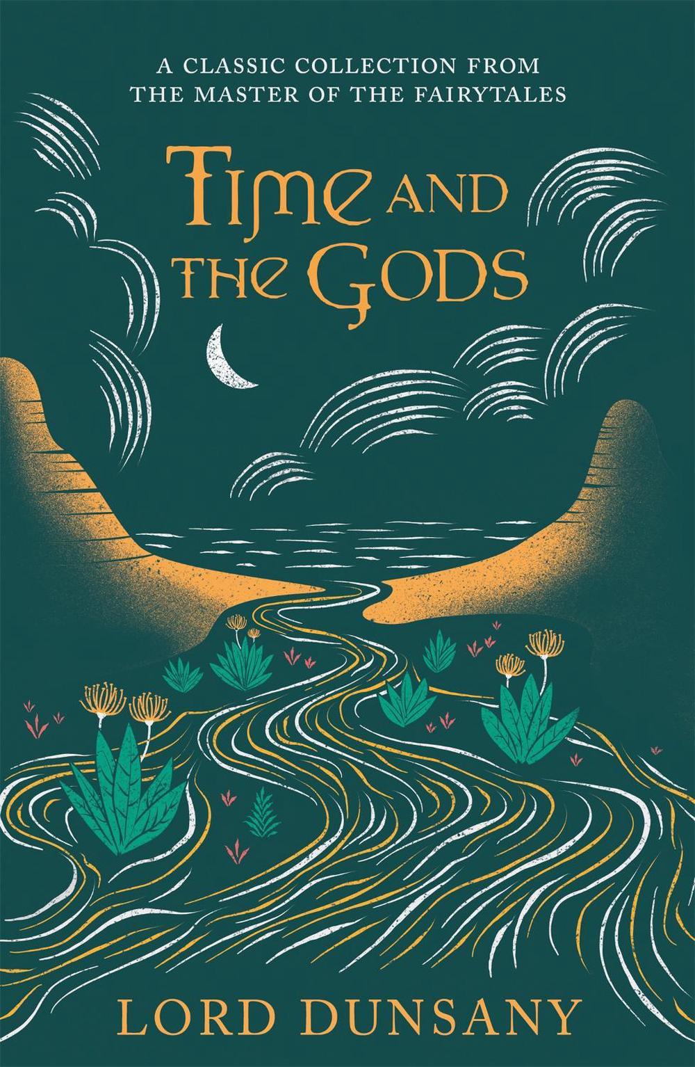 The Part time Land Of The Gods Time and the Gods by Lord Dunsany (English) Paperback Book Free